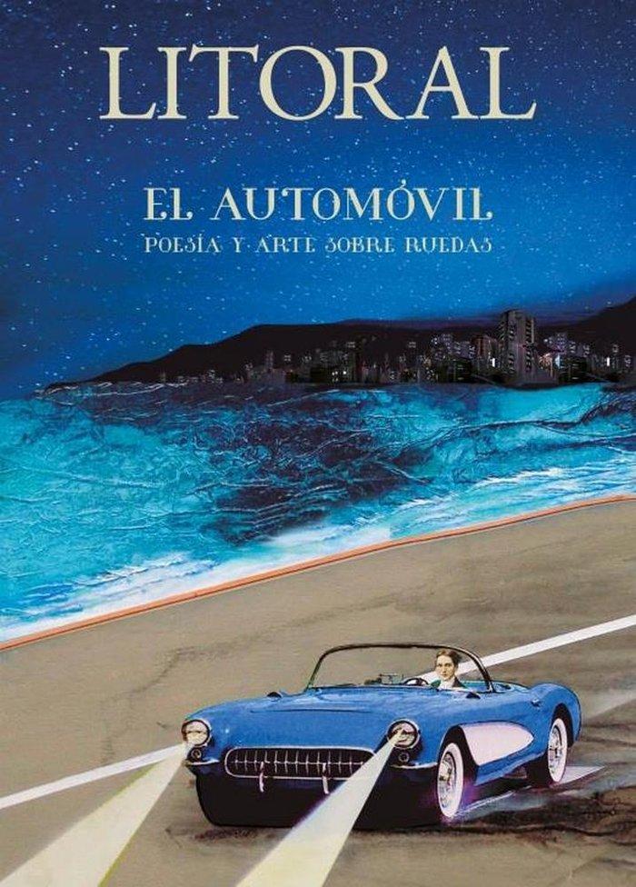Vorderes Coverbild El automóvil : poesía y arte sobre ruedas