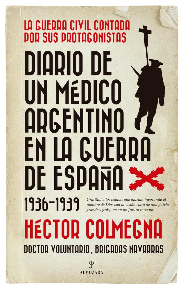 Vorderes Coverbild Diario de un médico argentino en la guerra de España (1936-1939)