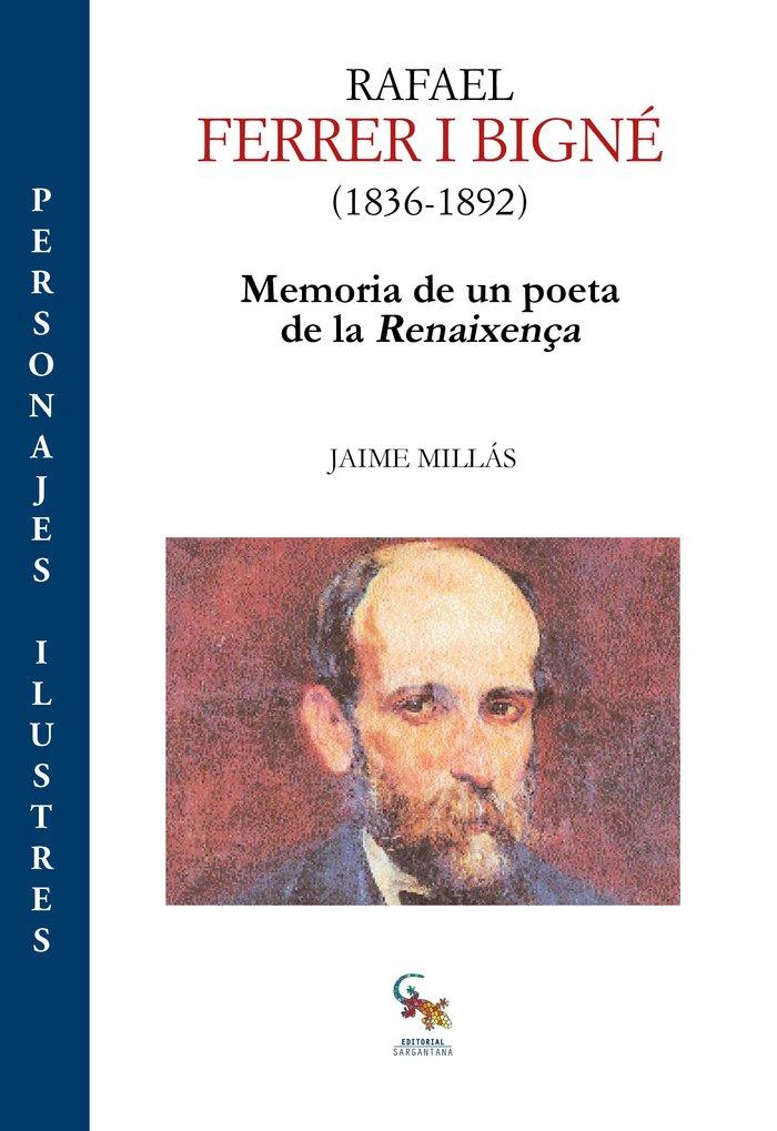 Vorderes Coverbild Rafael Ferrer i Bigné, 1836-1892 : memoria de un poeta de la renaixença