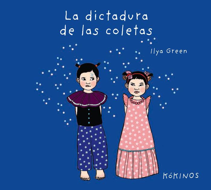 Vorderes Coverbild La dictadura de las coletas