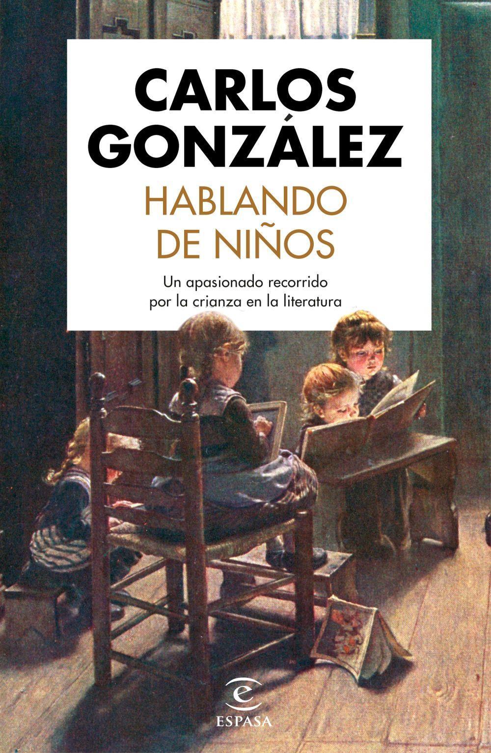 Vorderes Coverbild Hablando de niños : un apasionado recorrido por la crianza en la literatura