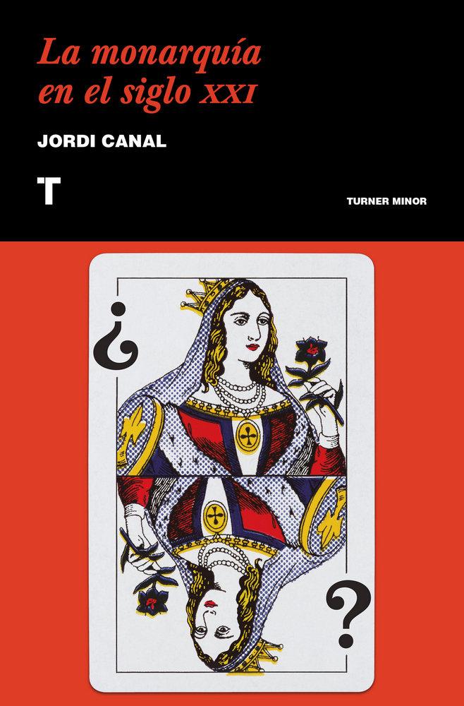 Vorderes Coverbild La monarquía en el siglo XXI