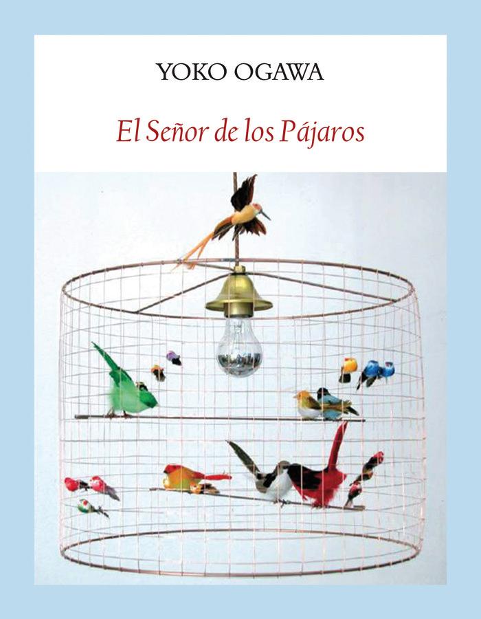 Vorderes Coverbild El señor de los pájaros