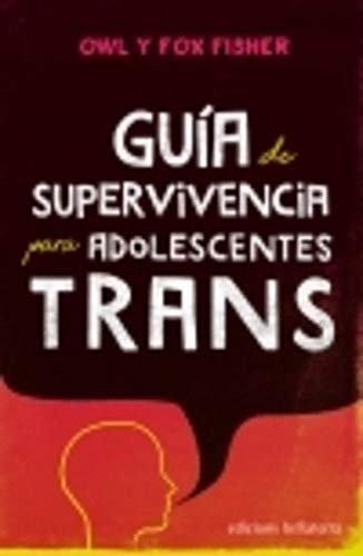 Vorderes Coverbild Guía de supervivencia para adolescentes trans
