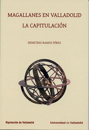 Vorderes Coverbild Magallanes en Valladolid : la capitulación