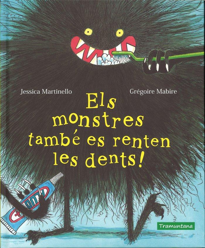 Vorderes Coverbild Els monstres també es renten les dents!