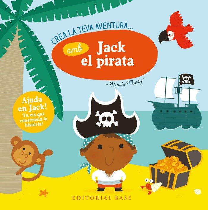 Vorderes Coverbild Crea la teva aventura amb Jack el pirata