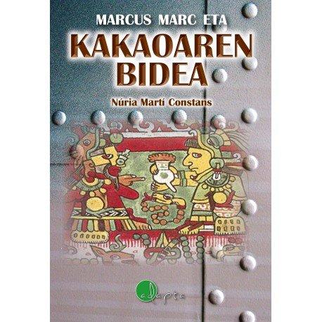 Vorderes Coverbild Markus Mark eta Kakaoaren bidea