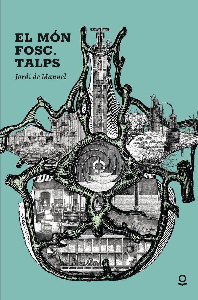 Vorderes Coverbild El món fosc. Talps