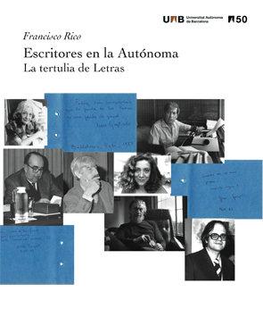 Vorderes Coverbild Escritores en la Autònoma : la tertulia de letras