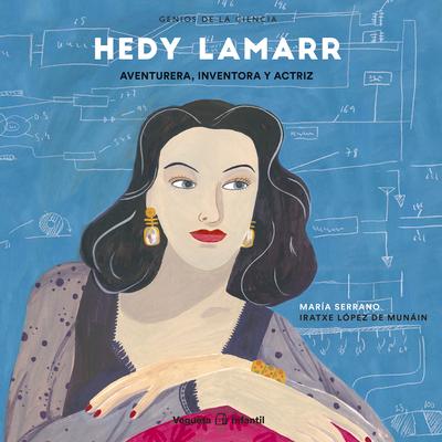 Vorderes Coverbild Hedy Lamarr: Aventurera, Inventora Y Actriz