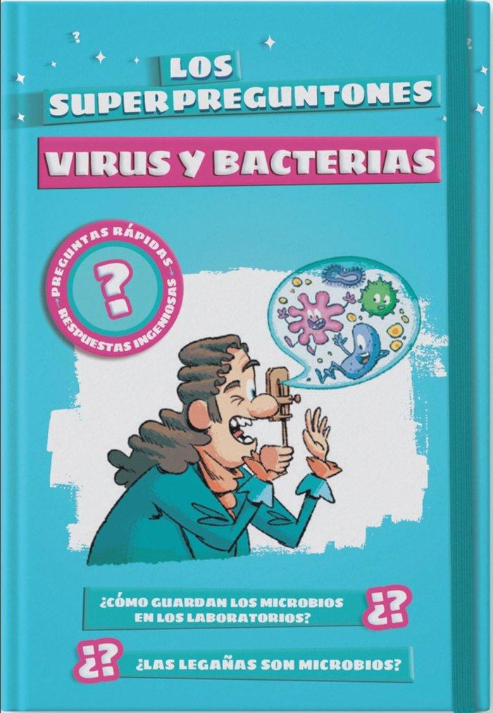 Vorderes Coverbild Los superpreguntones. Virus y bacterias