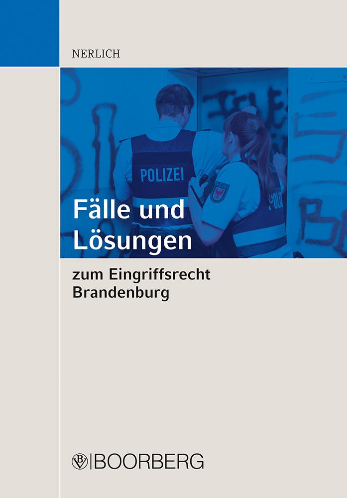 Vorderes Coverbild Fälle und Lösungen zum Eingriffsrecht Brandenburg