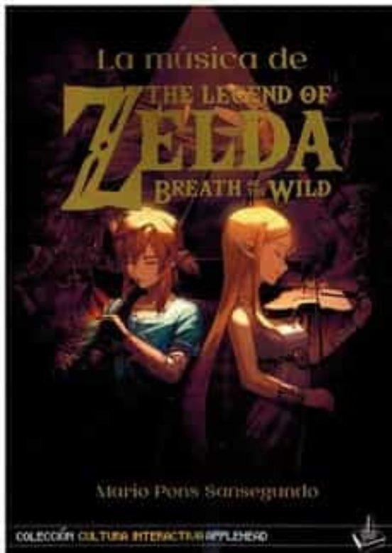 Vorderes Coverbild La música de "The Legend of Zelda, breath of the wild"
