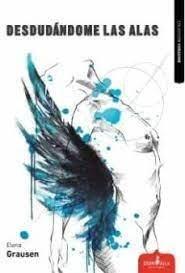 Vorderes Coverbild Desdudándome las alas