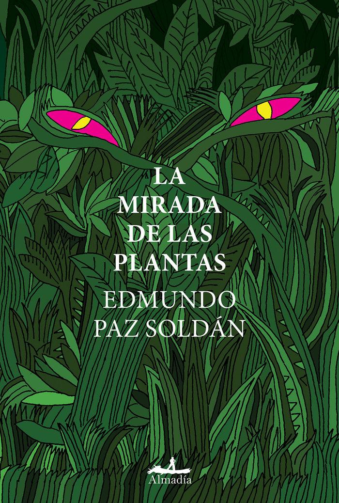 Vorderes Coverbild La mirada de las plantas