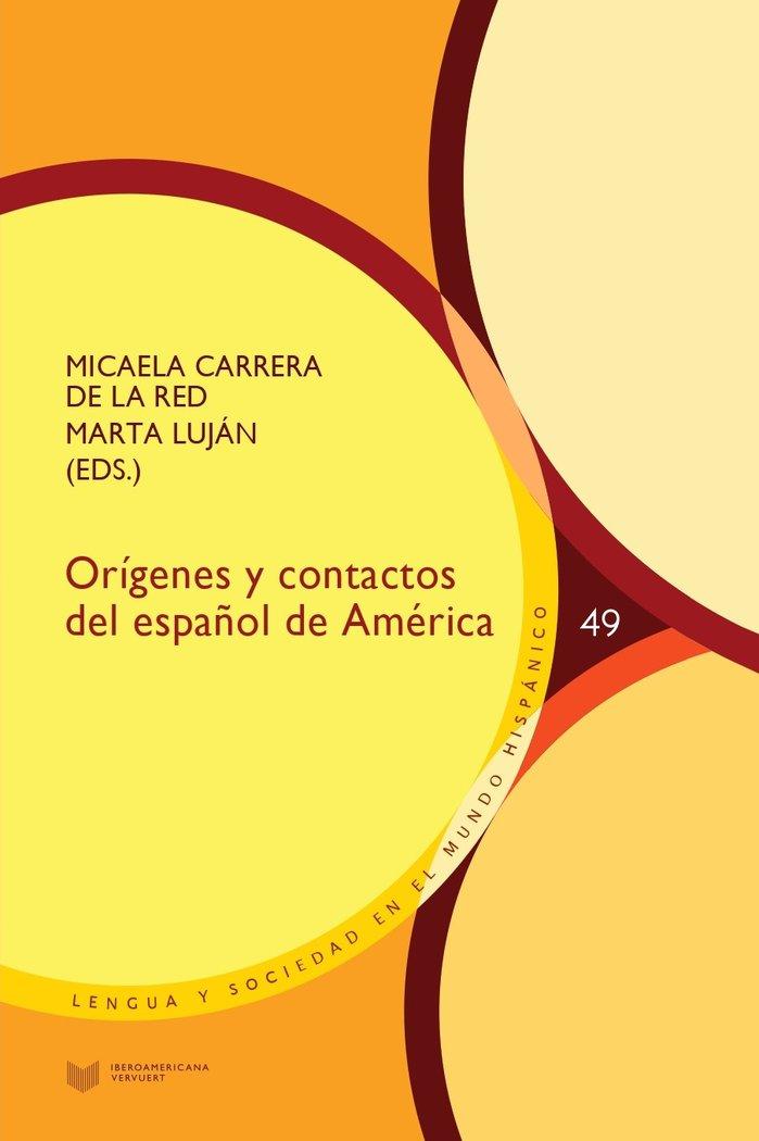 Vorderes Coverbild ORIGENES Y CONTACTOS DEL ESPA?OL DE AMERICA