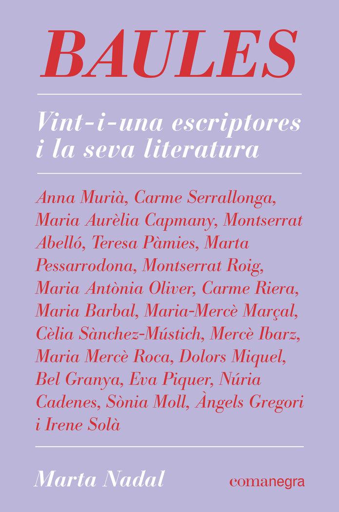Vorderes Coverbild Baules : vint-i-una escriptores i la seva literatura
