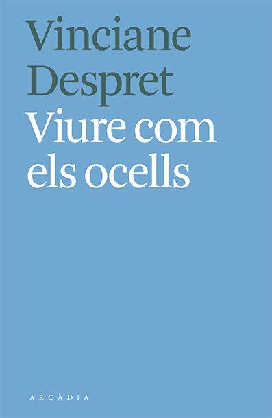 Vorderes Coverbild Viure com els ocells