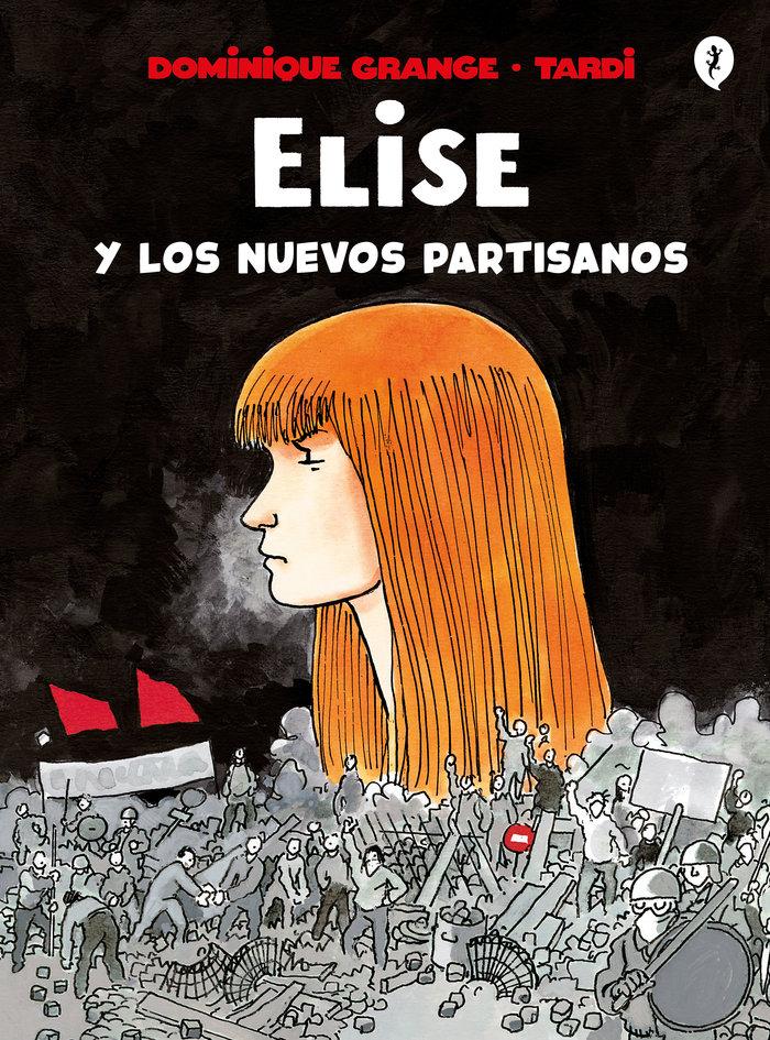 Vorderes Coverbild Elise y los nuevos rebeldes