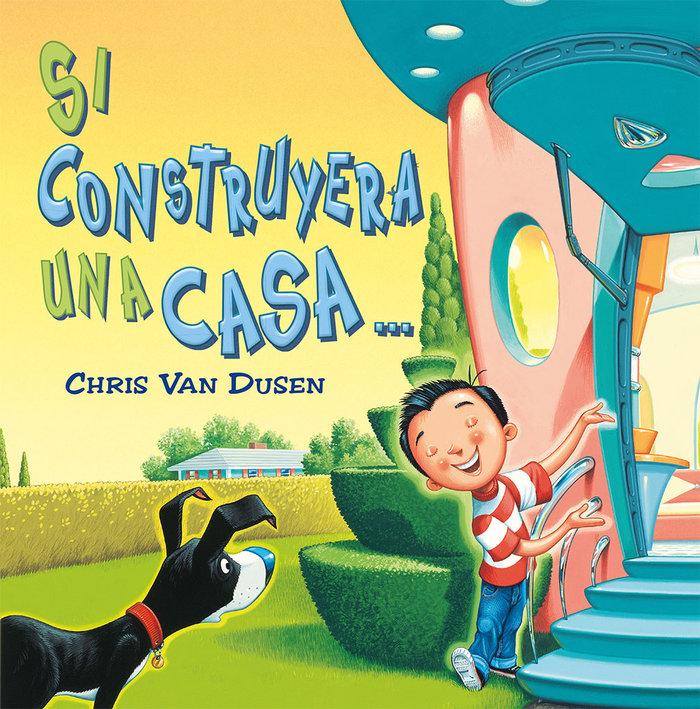 Vorderes Coverbild Si construyera una casa...