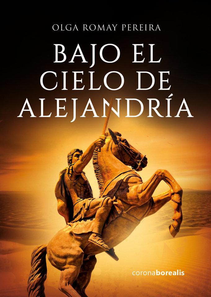 Vorderes Coverbild Bajo el cielo de Alejandría