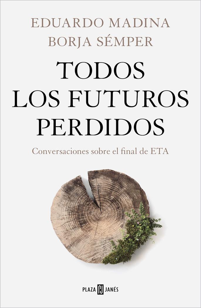 Vorderes Coverbild Todos los futuros perdidos