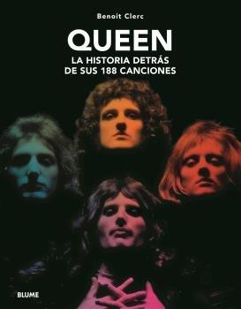 Vorderes Coverbild Queen : la historia detrás de sus 188 canciones