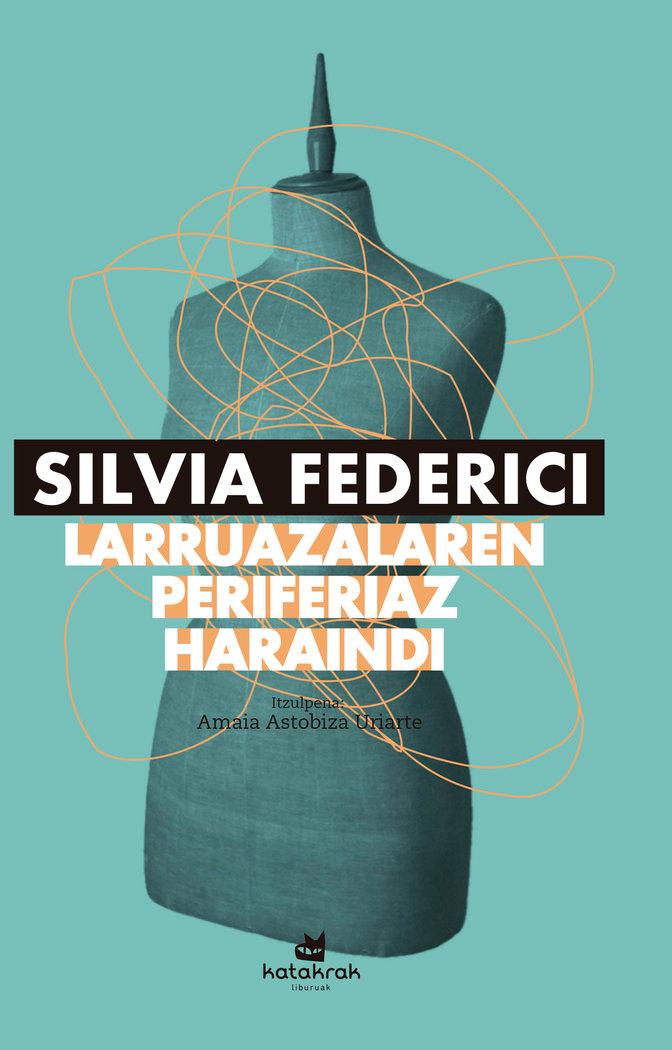 Vorderes Coverbild Larruazalaren periferiaz haraindi