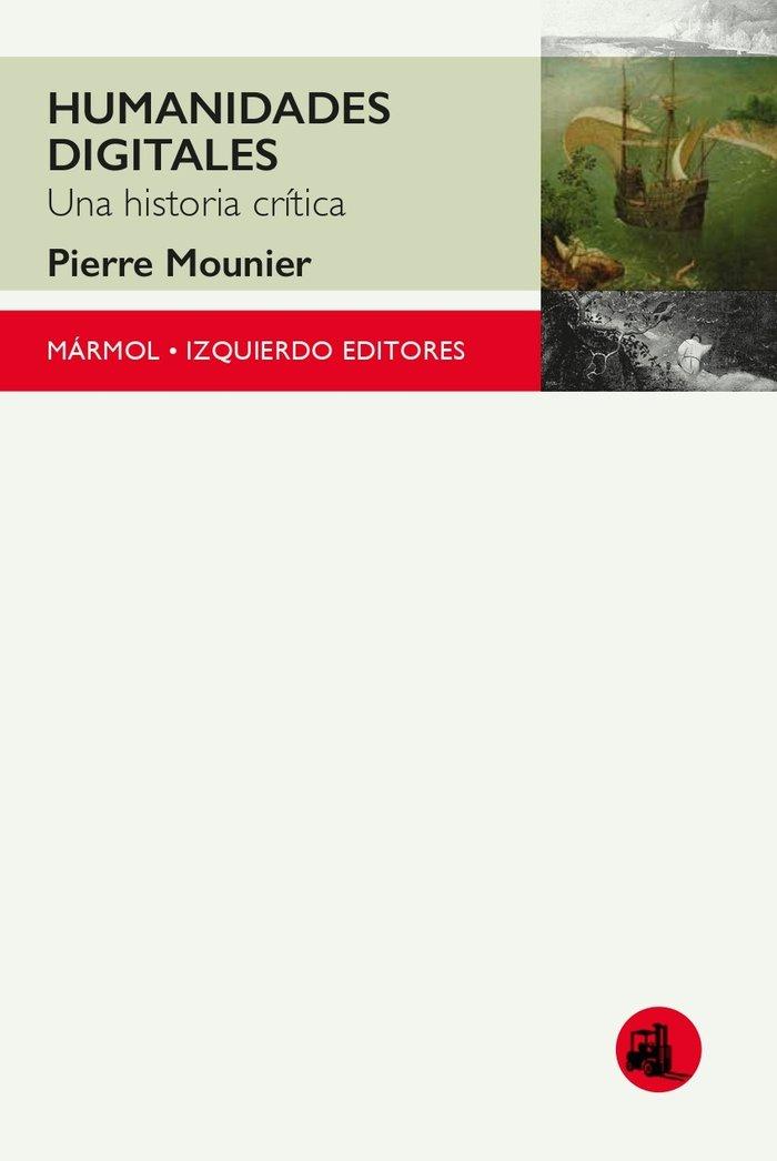 Vorderes Coverbild Humanidades digitales : una historia crítica