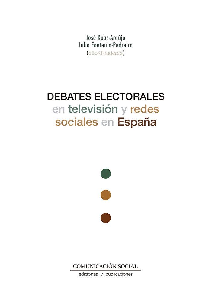 Vorderes Coverbild Debates electorales en televisión y redes sociales en España