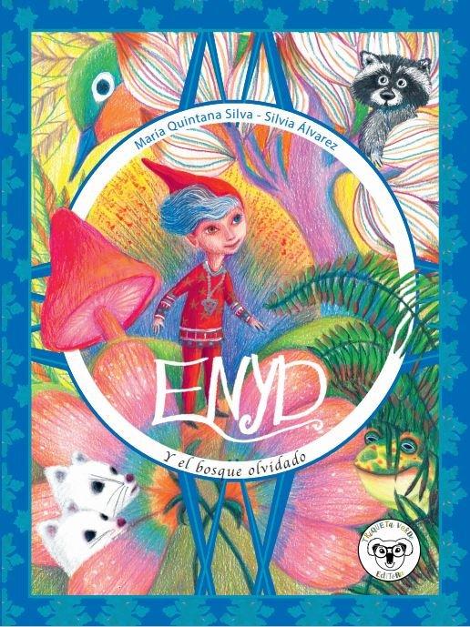 Vorderes Coverbild ENYD Y EL BOSQUE OLVIDADO