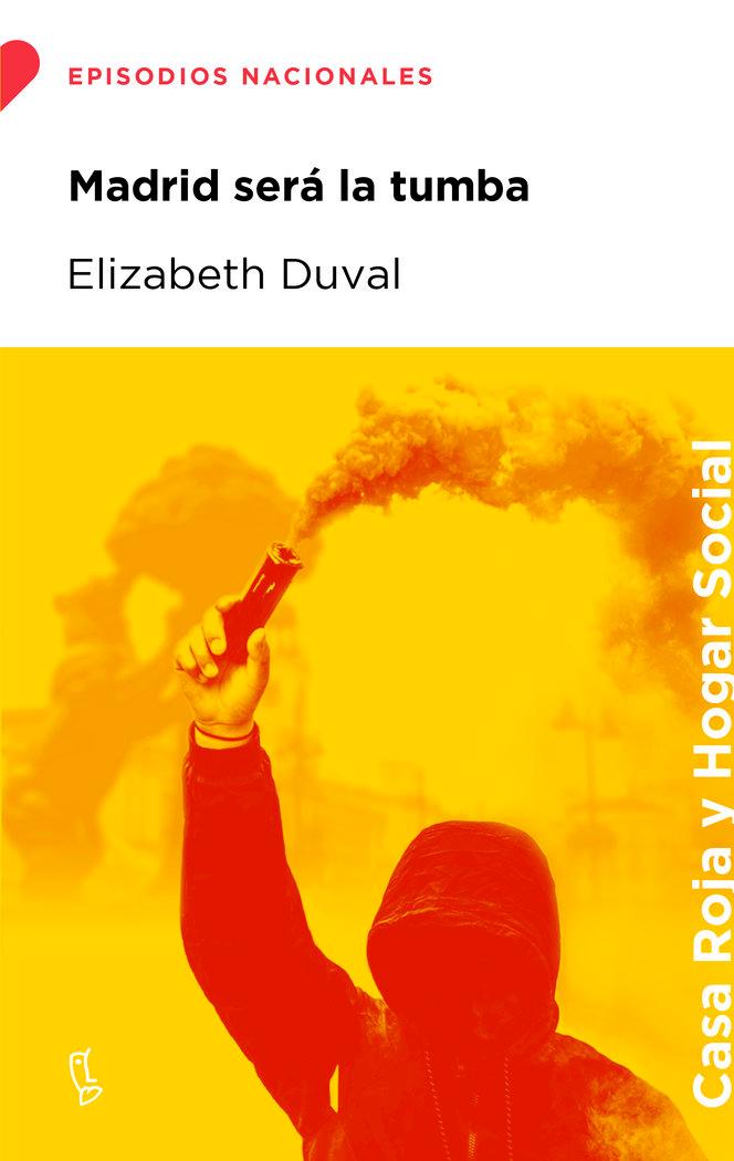 Vorderes Coverbild Madrid será la tumba