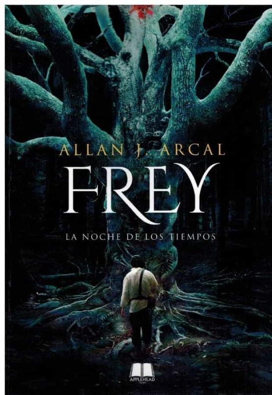Vorderes Coverbild Frey: La noche de los tiempos