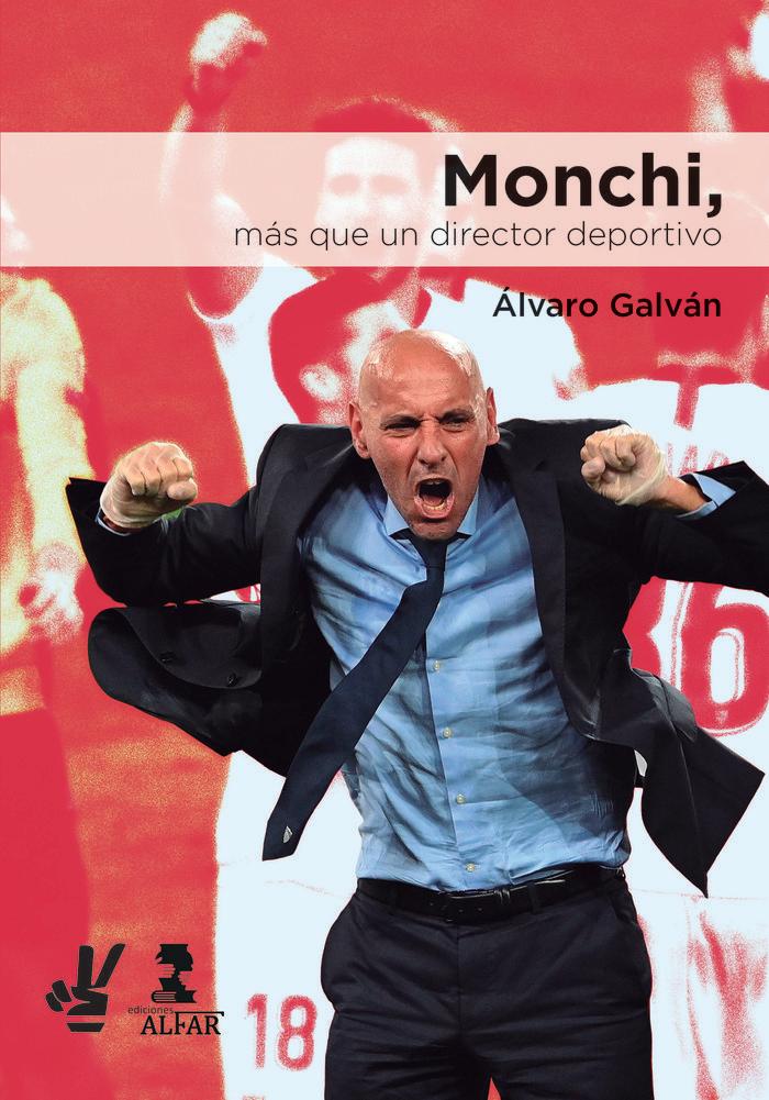 Vorderes Coverbild Monchi, más que un director deportivo