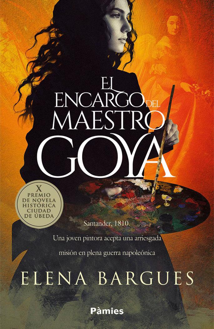 Vorderes Coverbild El encargo del maestro Goya
