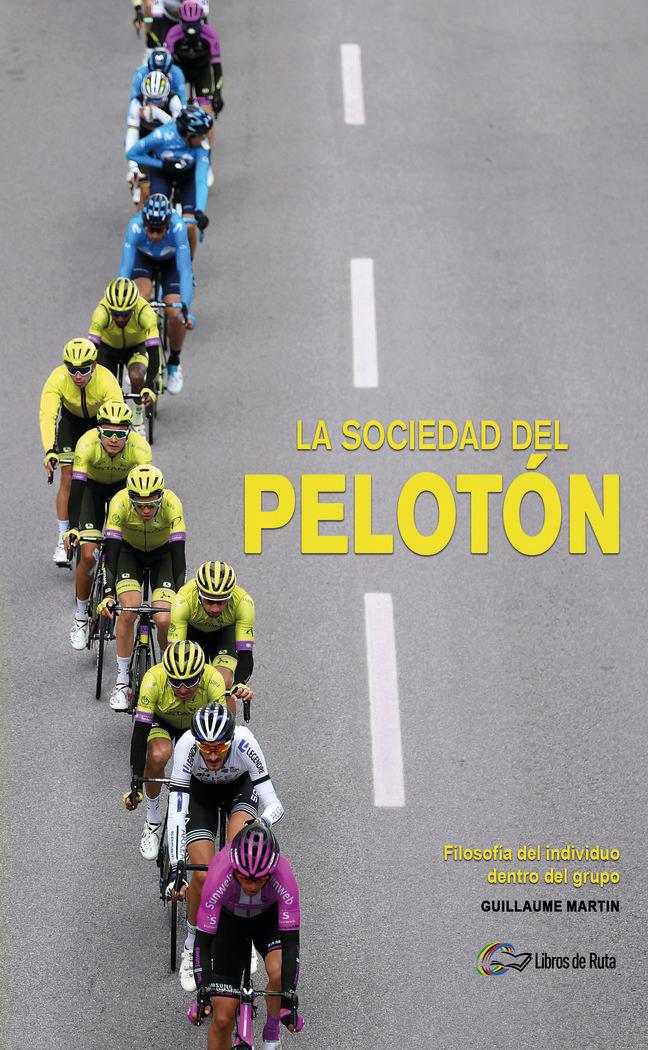 Vorderes Coverbild La sociedad del pelotón