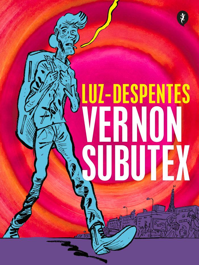 Vorderes Coverbild Vernon Subutex. Primera parte (Ed. gráfica)