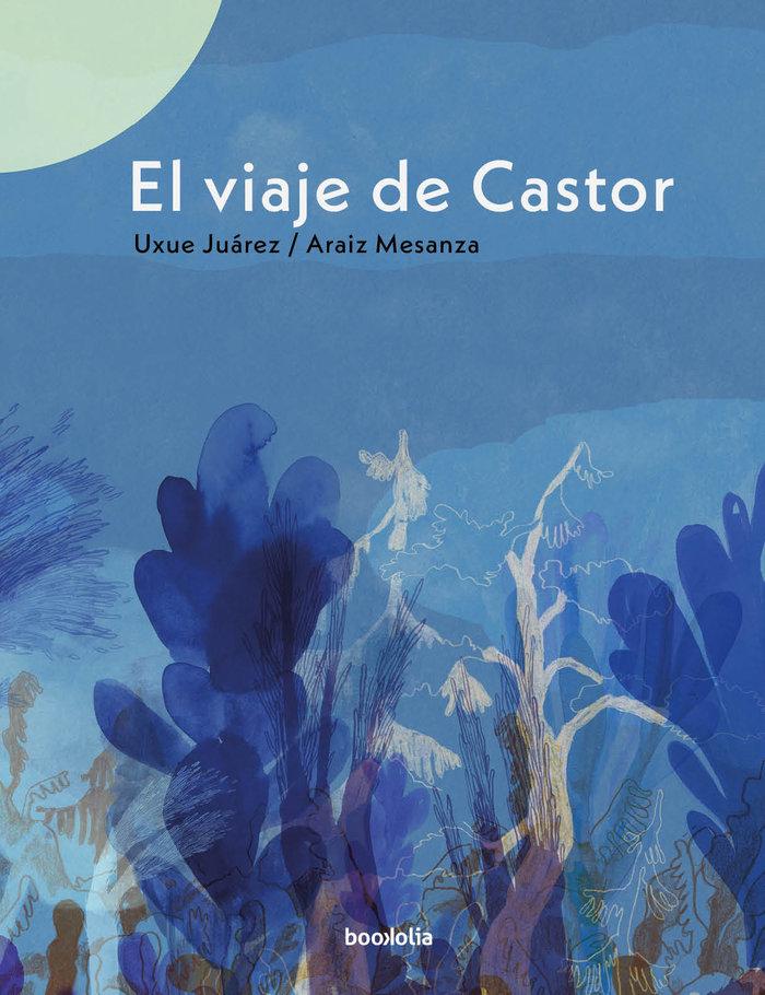 Vorderes Coverbild El viaje de Castor