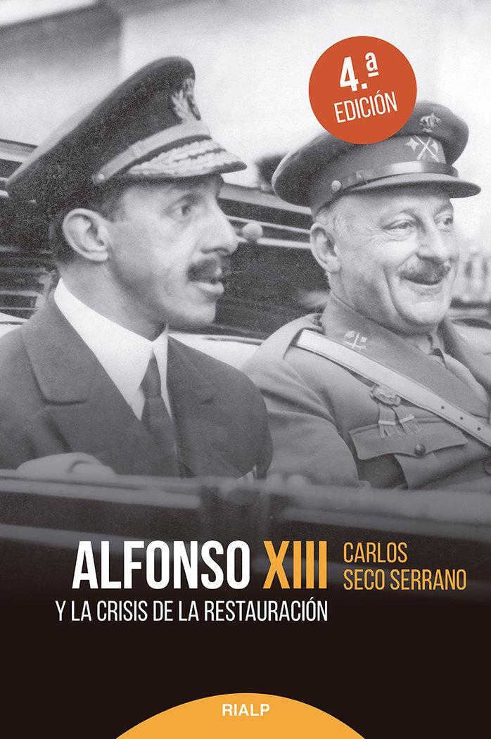 Vorderes Coverbild Alfonso XIII y la crisis de la Restauración