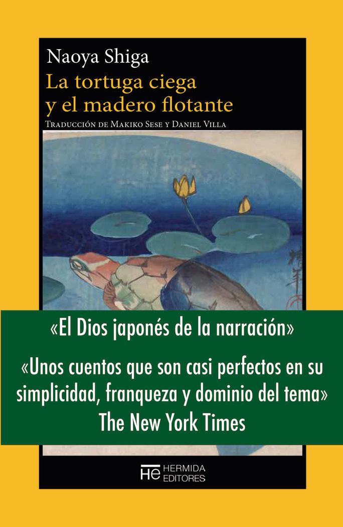 Vorderes Coverbild La tortuga ciega y el madero flotante