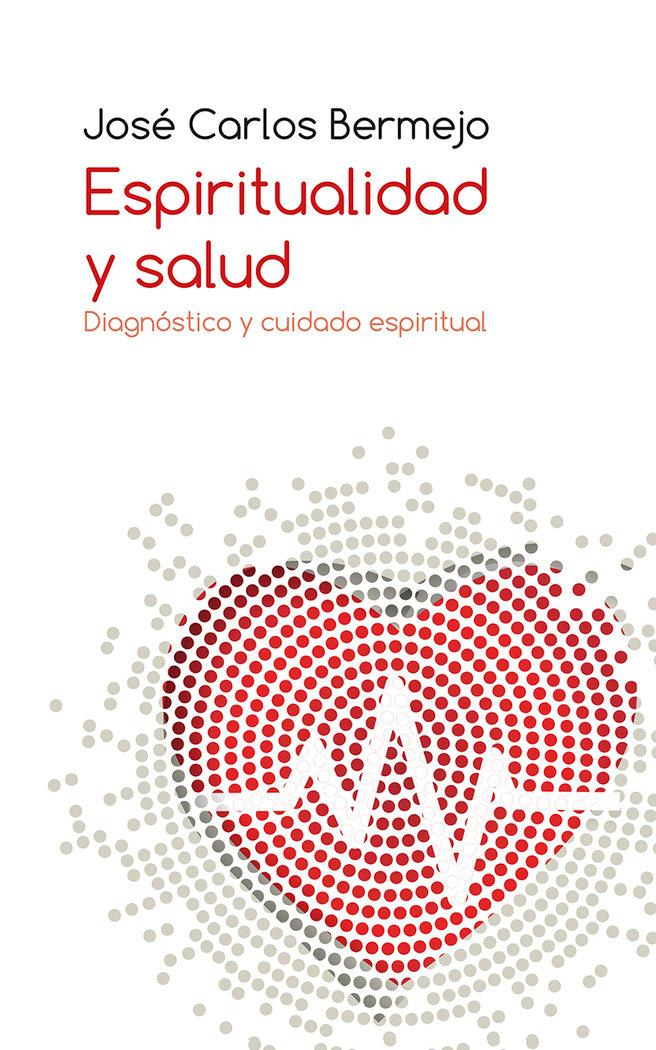 Vorderes Coverbild Espiritualidad y salud : diagnóstico y cuidado espiritual