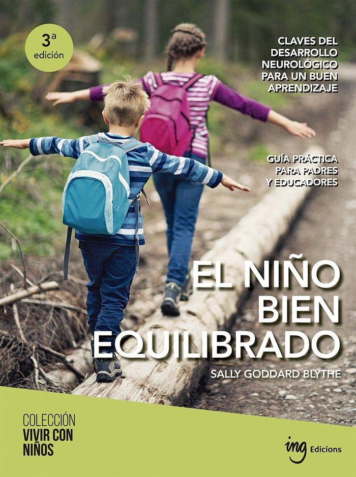 Vorderes Coverbild El niño bien equilibrado: claves del desarrollo neurólogico para un buen aprendizaje