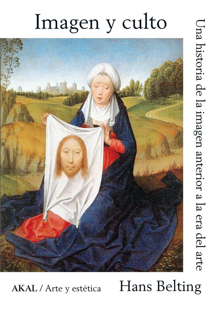 Vorderes Coverbild Imagen y culto : una historia de la imagen anterior a la era del arte