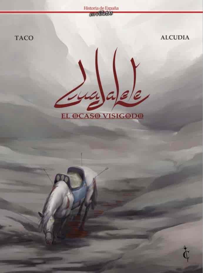 Vorderes Coverbild Guadalete : el ocaso visigodo