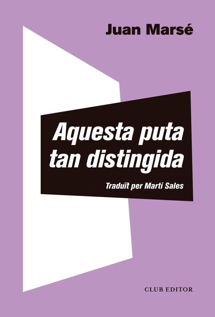 Vorderes Coverbild Aquesta puta tan distingida