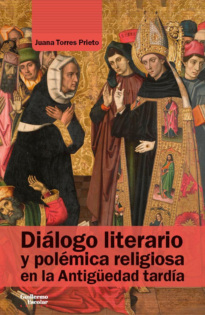 Vorderes Coverbild Diálogo literario y polémica religiosa en la Antigüedad tardía