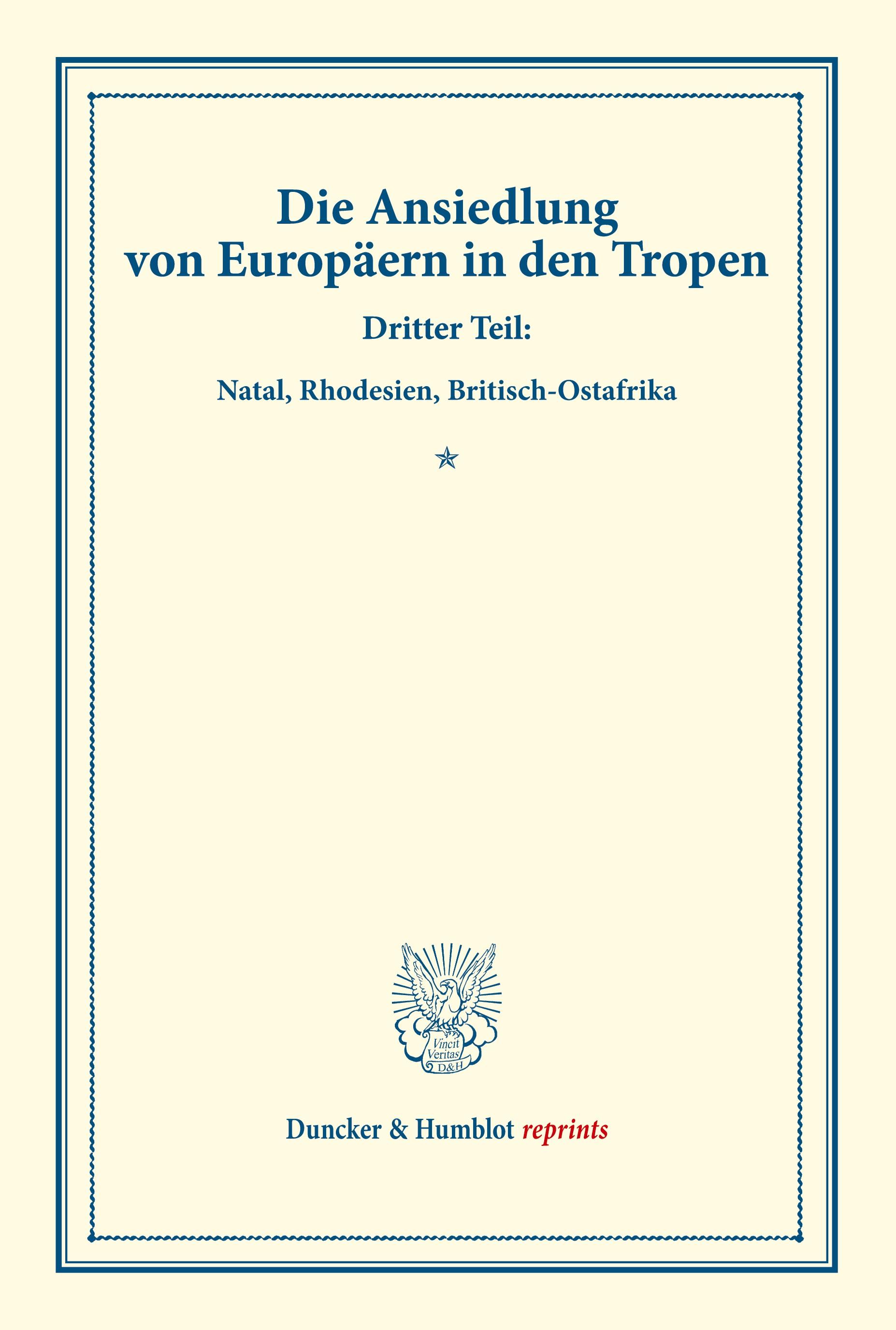 Vorderes Coverbild Die Ansiedlung von Europäern in den Tropen.