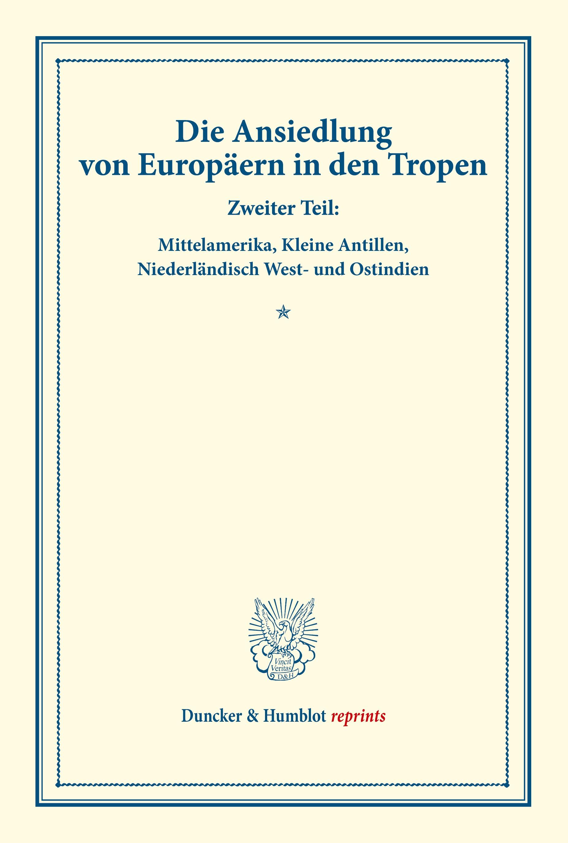 Vorderes Coverbild Die Ansiedlung von Europäern in den Tropen.