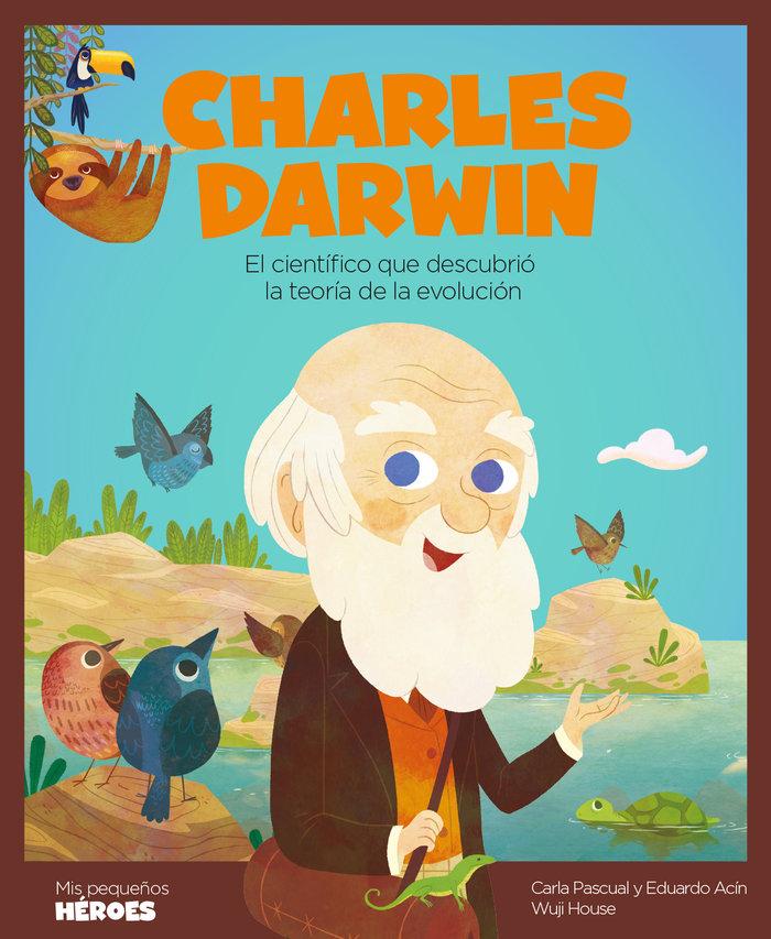 Vorderes Coverbild Charles Darwin : el científico que descubrió la teoría de la evolución